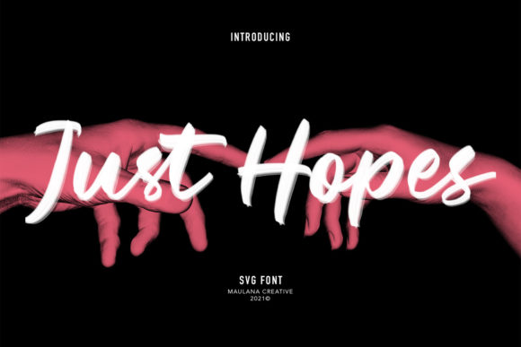 Just Hopes: A Timeless Handwritten Font for Brand Growth
