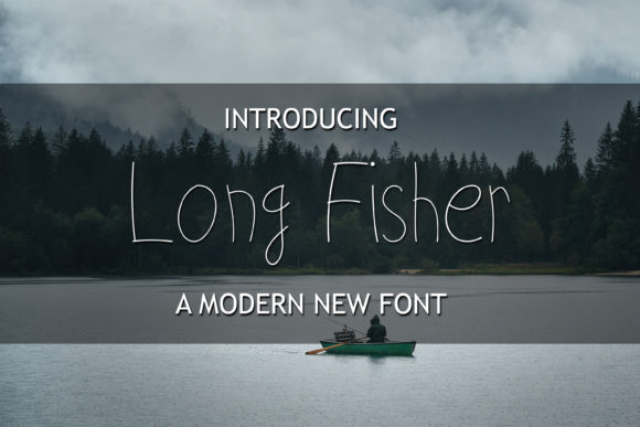Long Fisher: A Script Handwritten Typeface for Campaign Visuals