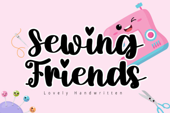 Sewing Friends Typeface Review: A Playful Script for Digital Branding