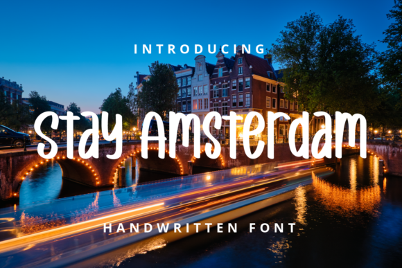 Stay Amsterdam: A Handwritten Font for Authentic Campaign Design
