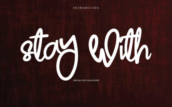Stay With: A Quirky Script Handwritten Font for Engaging Campaigns