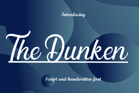The Dunken: A Playful Script Handwritten Font for Memorable Branding