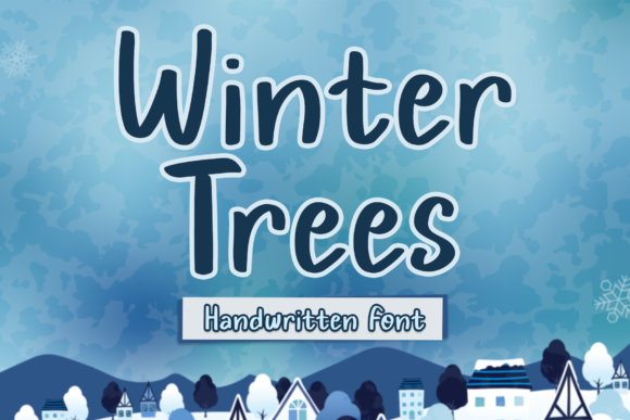 Winter Trees: A Clean Handwritten Font for Modern Campaigns
